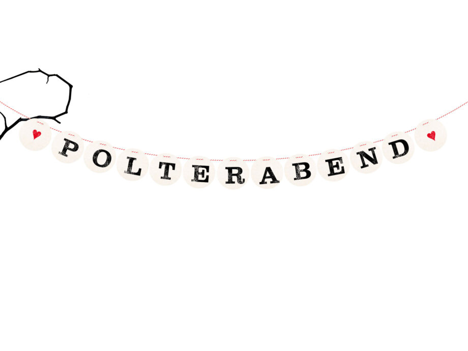 Renna Deluxe Polterabend Girlande für die Hochzeit Kauf eins, bekomm eins gratis