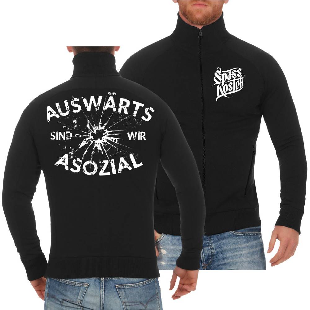 Spass Kostet Männer Sweatjacke Auswärts sind wir Asozial
