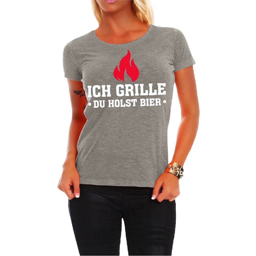 Spass Kostet Frauen Shirt Ich grille du holst Bier