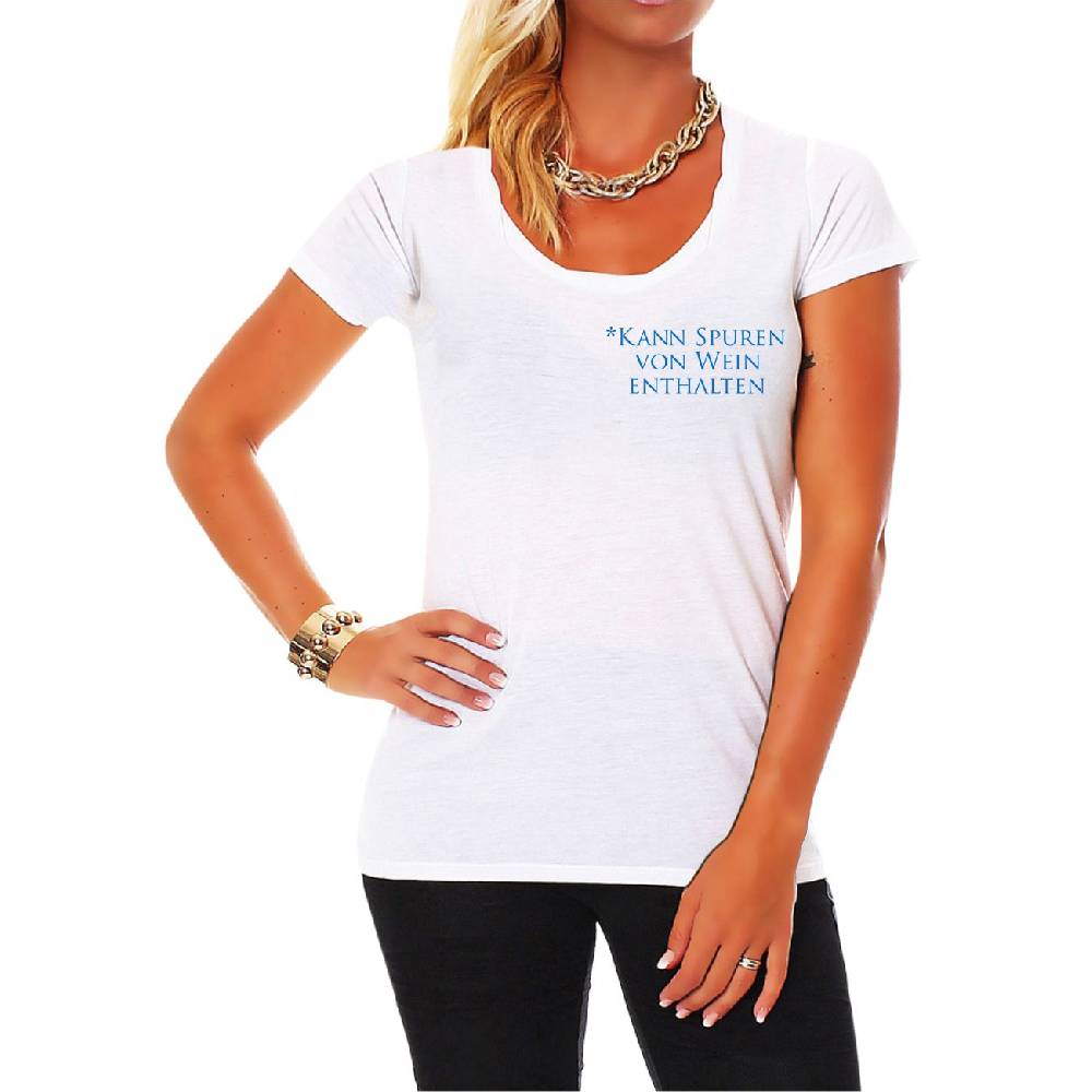 Spass Kostet Frauen Shirt Kann Spuren von Wein enthalten Neuheiten