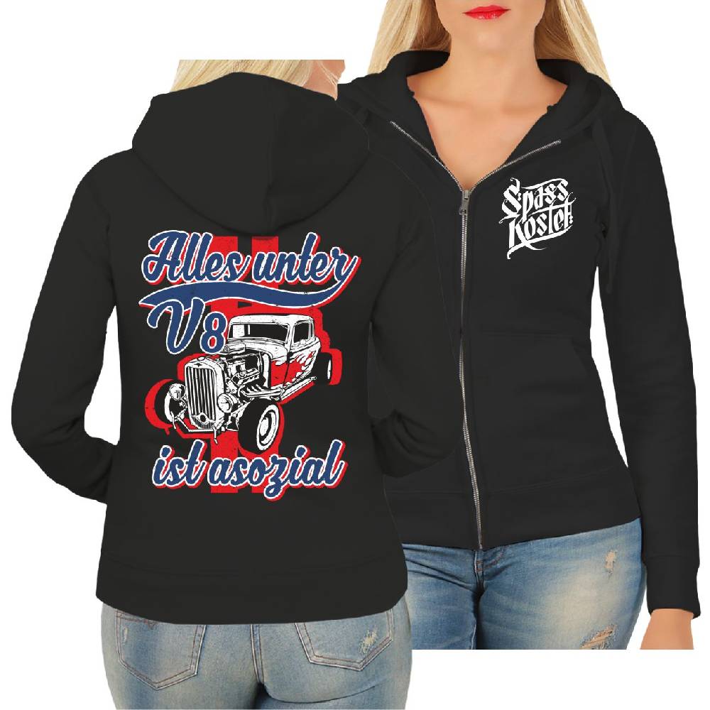 Spass Kostet Frauen Kapujacke Alles unter V8 ist asozial Neueste Stile